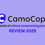 CamoCopy Review 2026: The Privacy-First AI That European Businesses Actually Need
