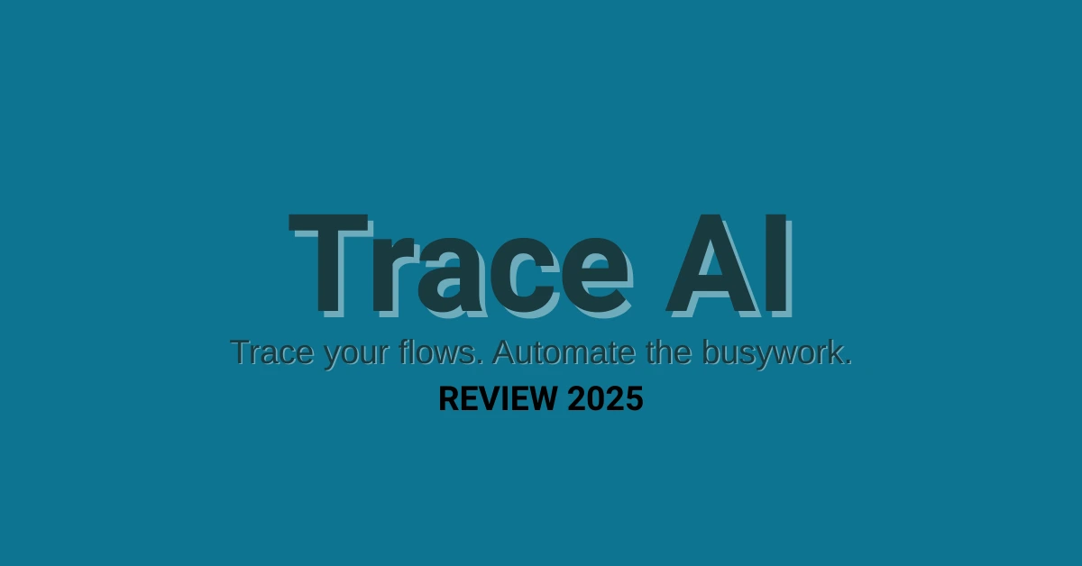 Trace AI Review 2025: The AI Agent Platform That’s Replacing Traditional Automation Tools