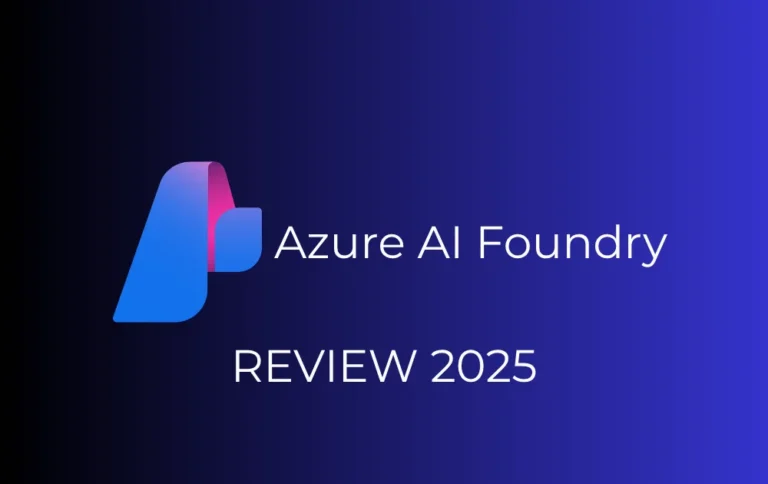 Azure ai foundry review 2025
