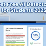 Best AI Detectors for Students Free 2025 (No Limits)
