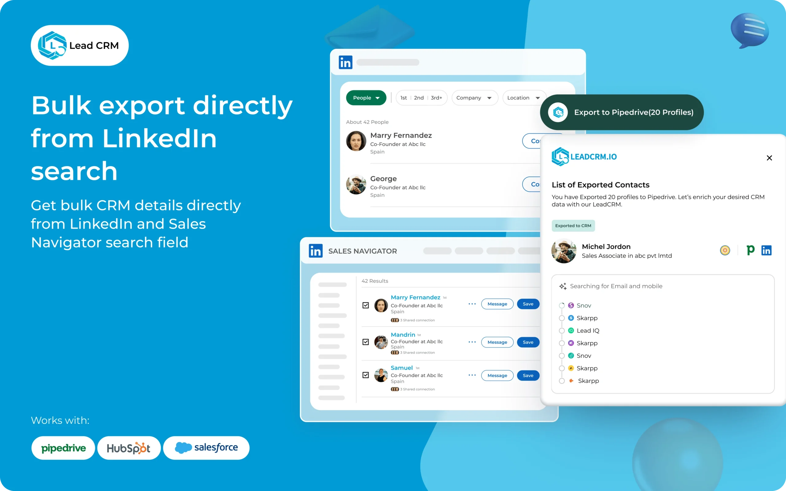 Bulk export LinkedIn contacts directly into Pipedrive CRM