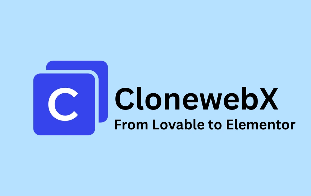 Clonewebx from lovable to elementor
